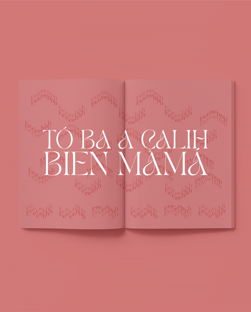 Tó Ba a Çalih Bien Mamá